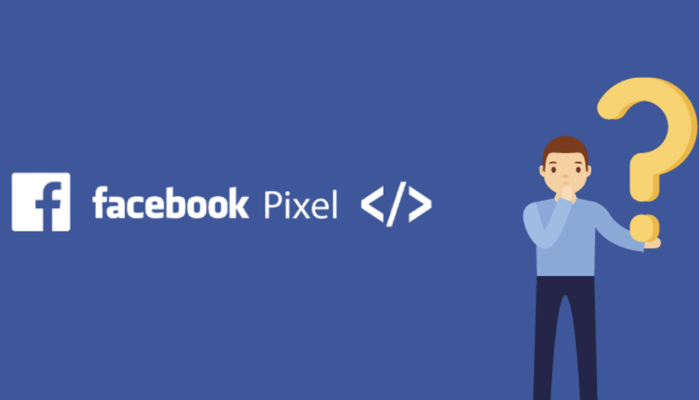 1. Facebook Pixel là gì?