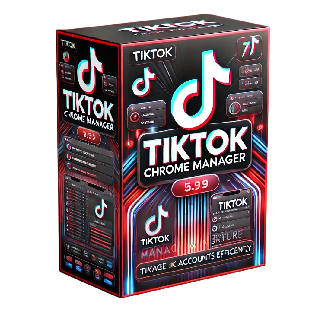 Tiktok Chrome Manager - Tool Nuôi Nick Tiktok Tốt Nhất