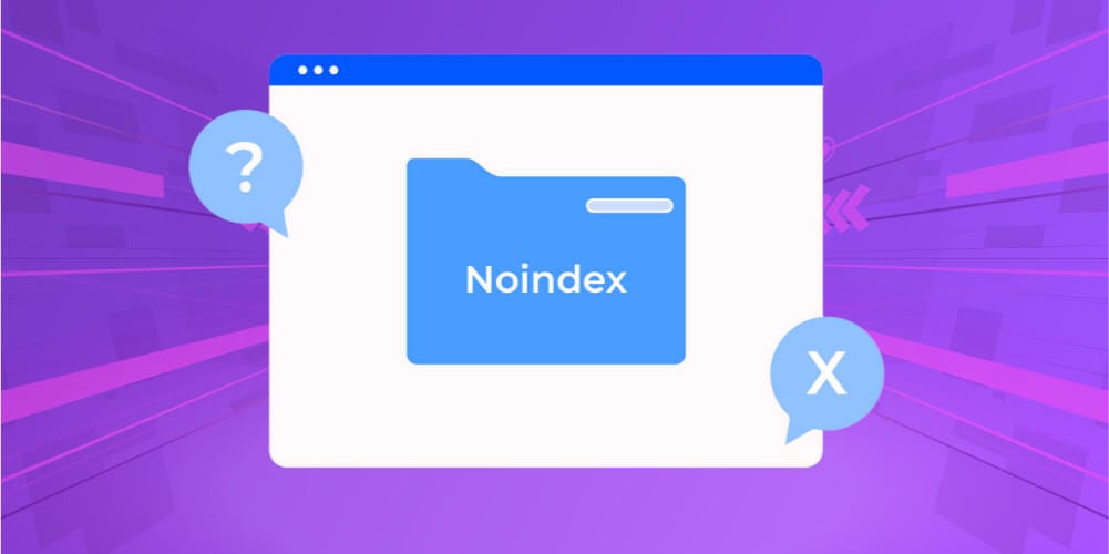 Tìm hiểu về thẻ Noindex